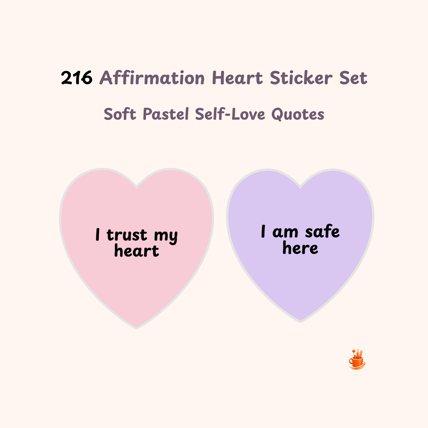 Affirmation Heart Stickers