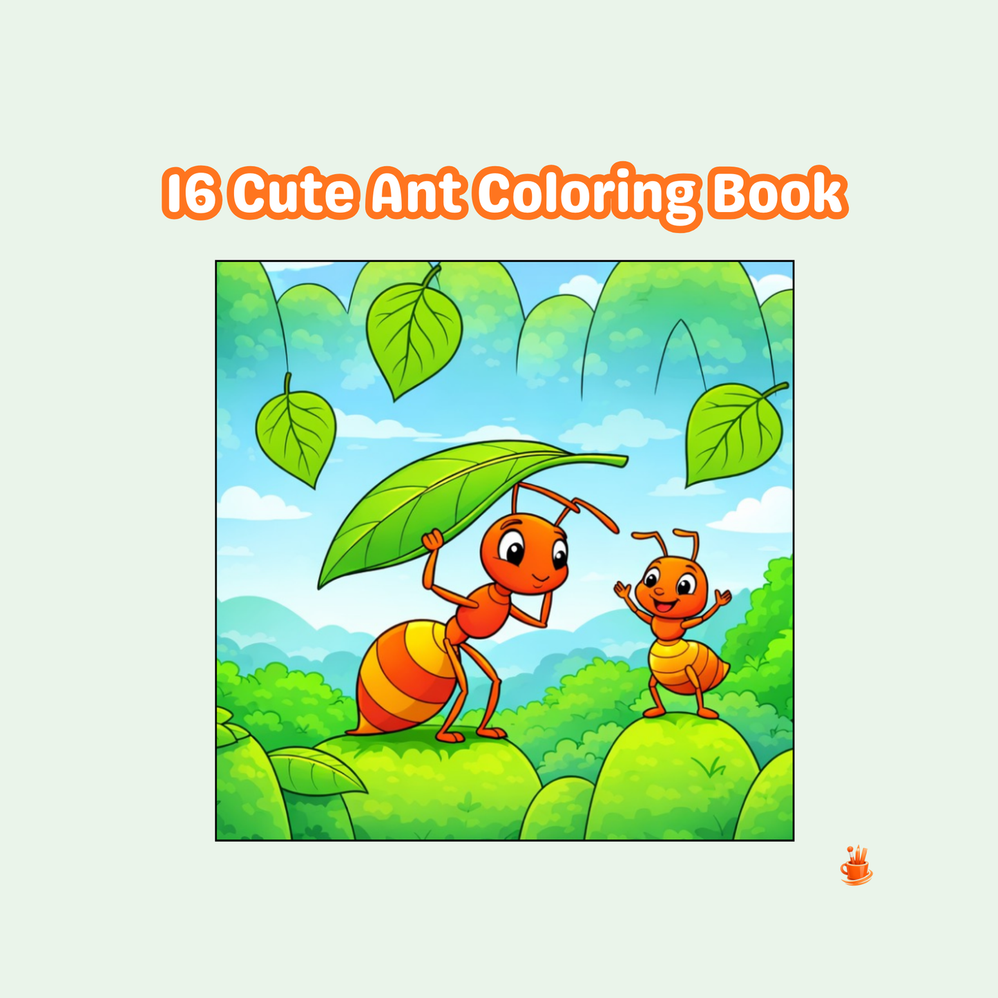 16 Cute & Simple Ant Coloring Book